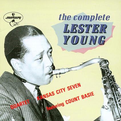 The Essential Keynote Collection 1: The Complete Lester Young - CD Audio di Lester Young