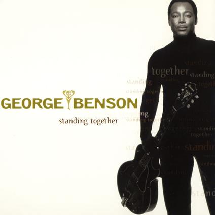 Standing Together (Shm-Cd/W/Bonus Track (Plan)/Reissued:Uccu-5363) - SHM-CD di George Benson