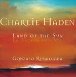 Charlie Haden - Land Of The Sun