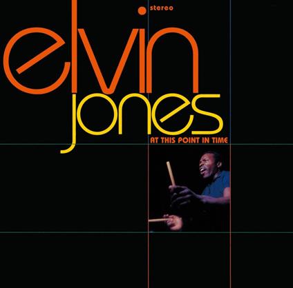 At This Point In Time - CD Audio di Elvin Jones