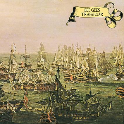 Trafalgar - CD Audio di Bee Gees