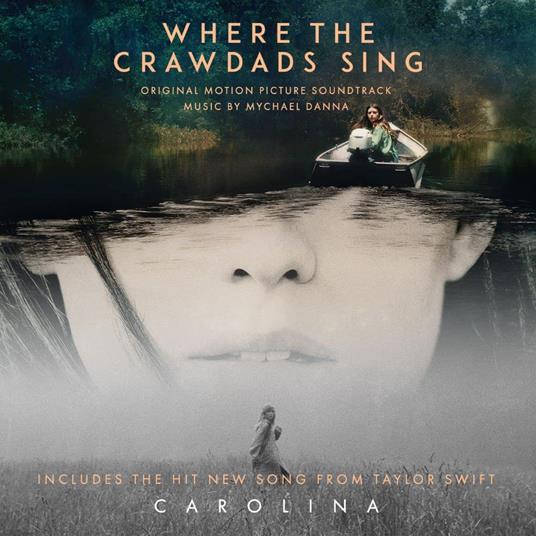 Where The Crawdads Sing - CD Audio di Mychael Danna