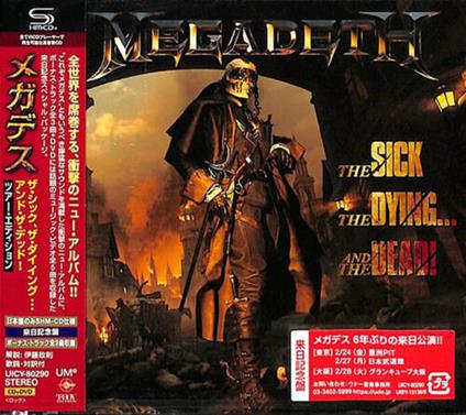 Sick, The Dying... And The Dead! - CD Audio di Megadeth