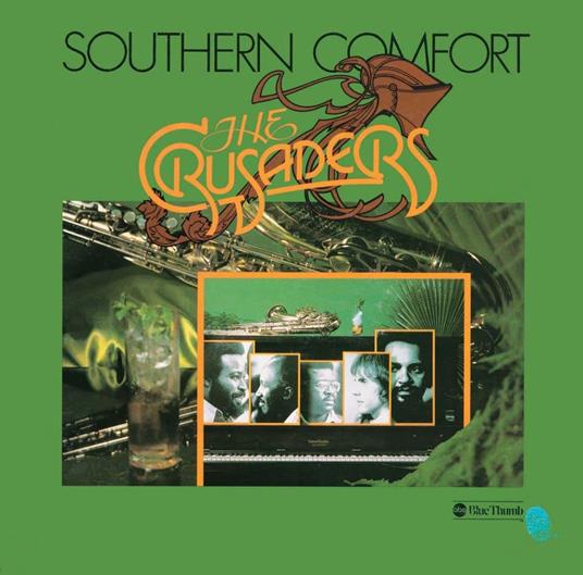 Southern Comfort - CD Audio di Crusaders