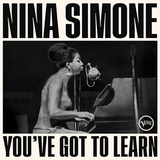 You`Ve Got To Learn (Shm-Cd) - CD Audio di Nina Simone