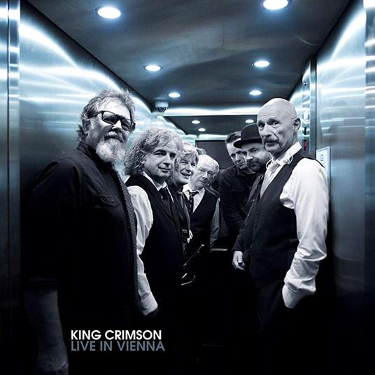 Live In Vienna 2016 + Live In Japan 2015 - CD Audio di King Crimson