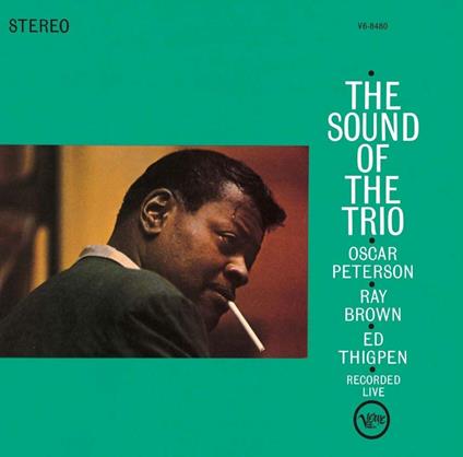 The Sound Of The Trio - Live From Chicago - CD Audio di Oscar Peterson