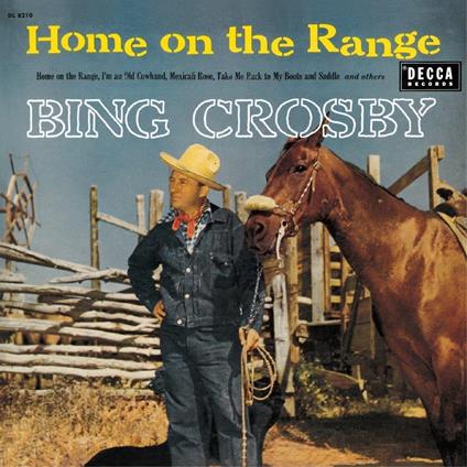 Home On The Range - CD Audio di Bing Crosby