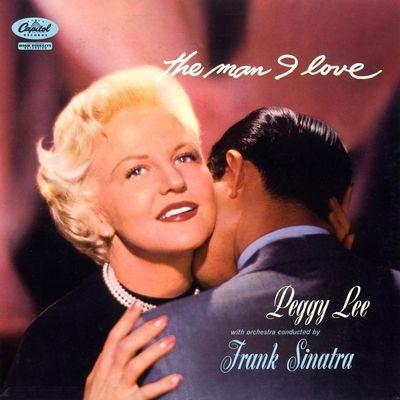 The Man I Love - CD Audio di Peggy Lee