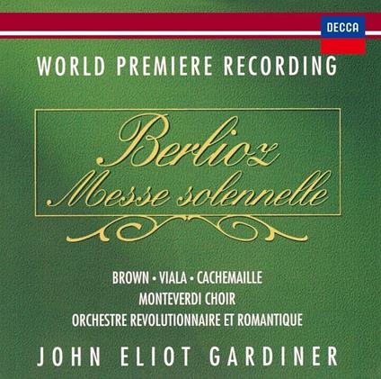 Berlioz. Messe Solennelle (Shm-Cd-Reissued.Uccd- - CD Audio di John Eliot Gardiner