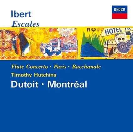 Ibert: Escales. Concerto Pour Flute Et Orchestre. Etc. (Shm-Cd/Reissued:Uccd-521 - SHM-CD di Charles Dutoit