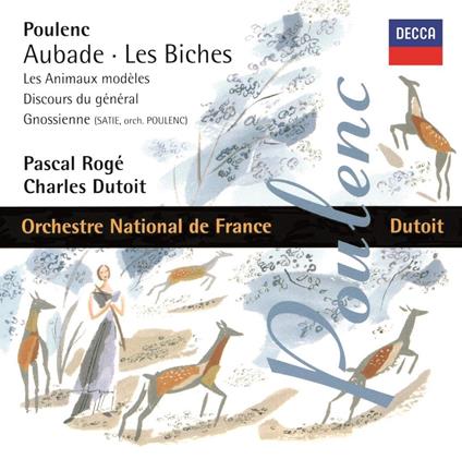 Poulenc: Aubade. Les Biches. Les Animaux Modeles. Discours Du General. Gnossienn - CD Audio di Charles Dutoit