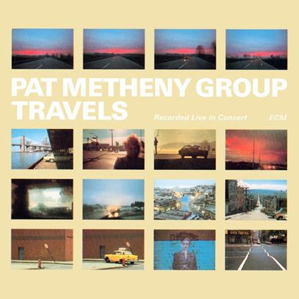 Travels - CD Audio di Pat Metheny
