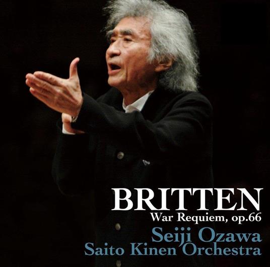 Britten. War Requiem(Live At Carnegie Hall. New - CD Audio di Seiji Ozawa