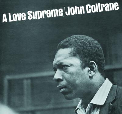 A Love Supreme (Reissued.Uccu-5606) - CD Audio di John Coltrane