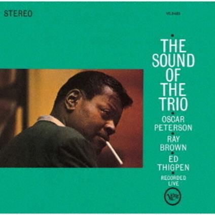 The Sound Of The Trio - CD Audio di Oscar Peterson