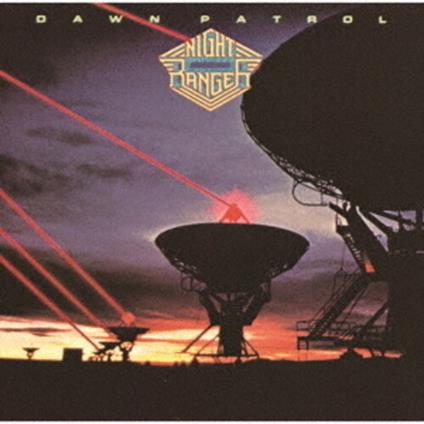 Dawn Patrol - CD Audio di Night Ranger