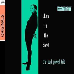 CD Blues In The Closet Bud Powell