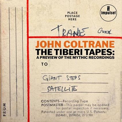 The Tiberi Tapes. A Preview Of The Mythic Record - CD Audio di John Coltrane