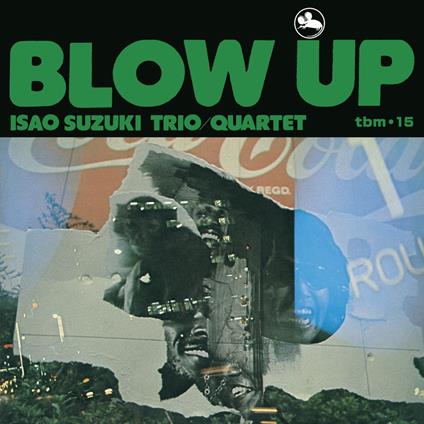 Blow Up - CD Audio di Isao Suzuki