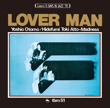 Lover Man - CD Audio di Yoshio Otomo
