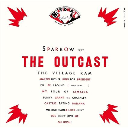 The Outcast (Limited) - Vinile LP di Mighty Sparrow