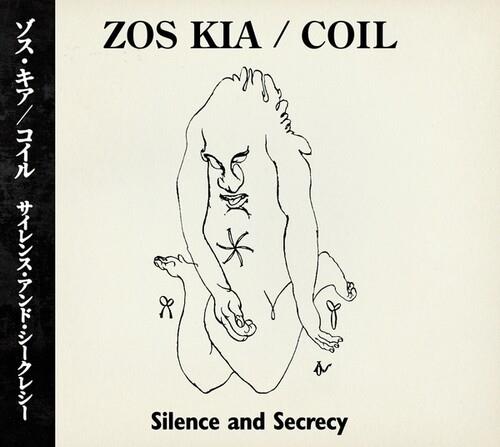 Silence And Secrecy (with Coil) - CD Audio di Zos Kia