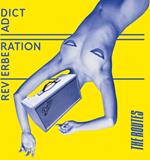Reverberation Addict