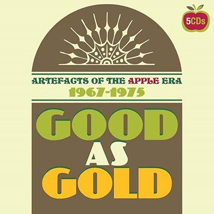 Good As Gold - Artefacts Of The Apple Era 1967-1975 (5 CD) - CD Audio