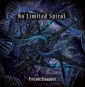 Precode:Slaughter - CD Audio di No Limited Spiral