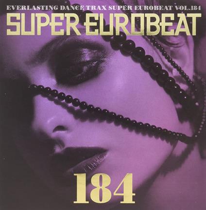 Super Eurobeat Vol.184 - CD Audio