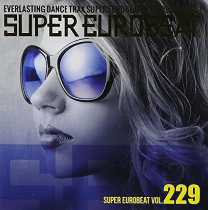Super Eurobeat Vol.229 (Extended Version) - CD Audio