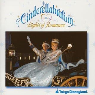 Tokyo Disneyland Cinderellabration - CD Audio