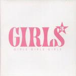 Girls Girls Girls (Japanese Edition)