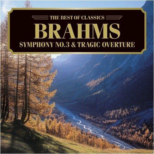 Symphony No.3 - Tragic Overture - CD Audio di Johannes Brahms