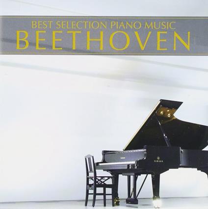 Best Selection Piano Music - CD Audio di Ludwig van Beethoven