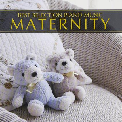 Classic. Best Selection Piano Music Maternity - CD Audio