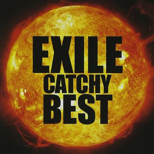 Exile Catchy Best - CD Audio di Exile