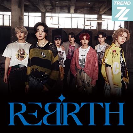 Rebirth (Trading Card For 1st Pressing) - CD Audio di Trendz
