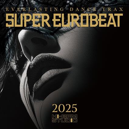 Super Eurobeat 2025 - CD Audio
