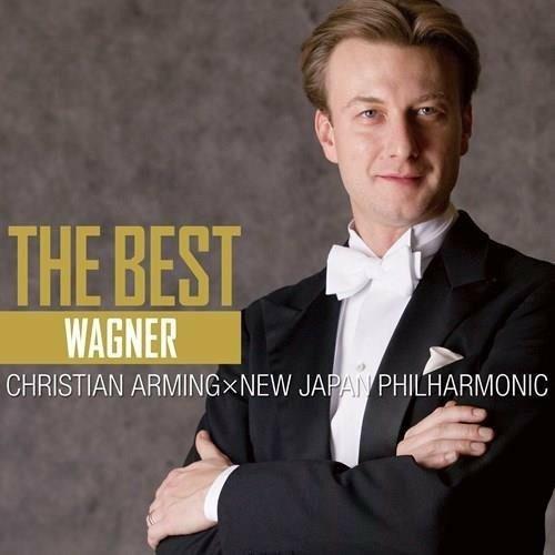 The Best (Japanese Edition) - CD Audio di Richard Wagner,New Japan Philharmonic Orchestra,Christian Arming