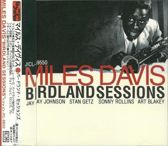 The Birdland Sessions - CD Audio di Miles Davis