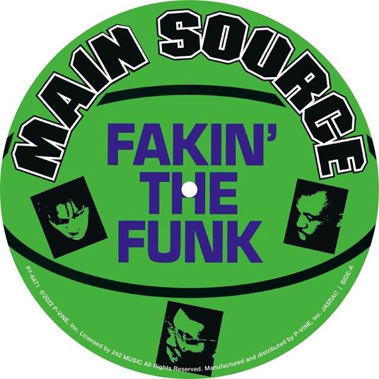 Fakin` The Funk /He Got So Much Soul (He Don`T Need No Music) - Vinile LP di Main Source