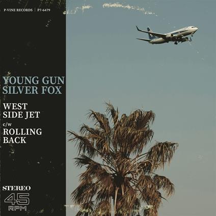 West Side Jet/Rolling Back (Japan Only) - Vinile LP di Young Gun Silver Fox