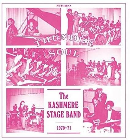 Thunder Soul - Vinile LP di Kashmere Stage Band