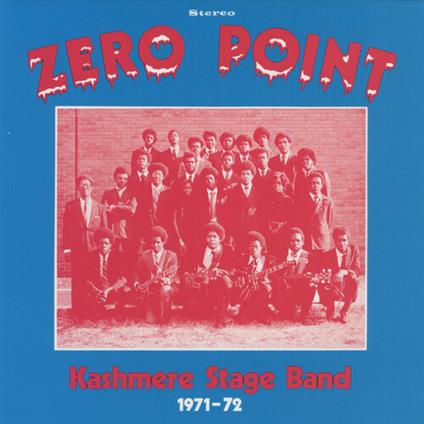 Zero Point - Vinile LP di Kashmere Stage Band