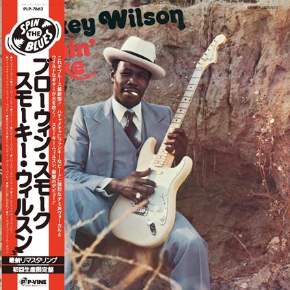 Blowin' Smoke - Vinile LP di Smokey Wilson