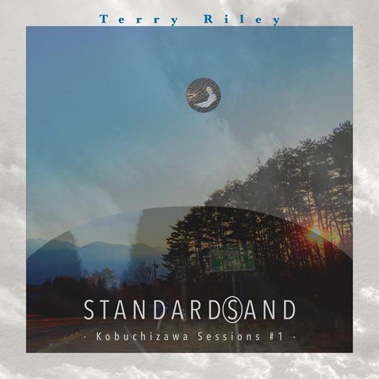 Terry Riley Standard(S)And -Kobuchizawa Sesions - CD Audio di Terry Riley