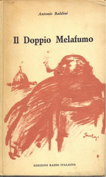 Il doppio Melafumo - Antonio Baldini - 9
