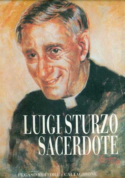 Luigi Sturzo Sacerdote - Paolino Stella - copertina